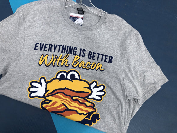 Everything Is Better With Bacon