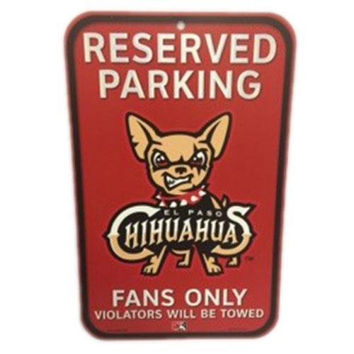 El Paso Chihuahuas SIGN- RESERVED PARKING SIGN